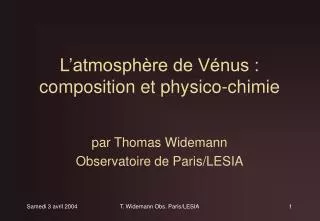 l atmosph re de v nus composition et physico chimie