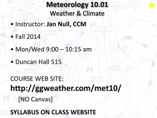Meteorology 10.01 Weather &amp; Climate