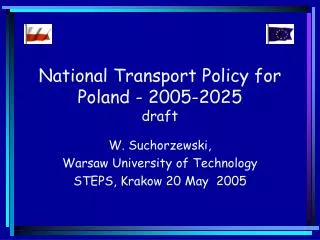 National Transport Policy for Poland - 2005-2025 draft