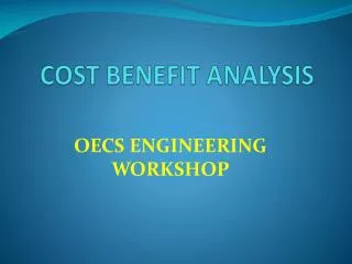 COST BENEFIT ANALYSIS