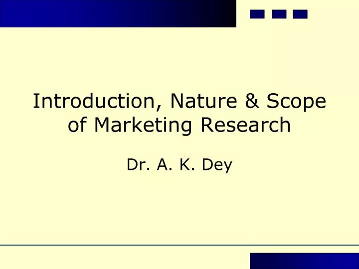 introduction nature scope of marketing research