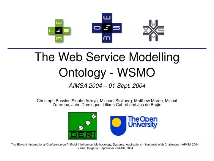 the web service modelling ontology wsmo aimsa 2004 01 sept 2004
