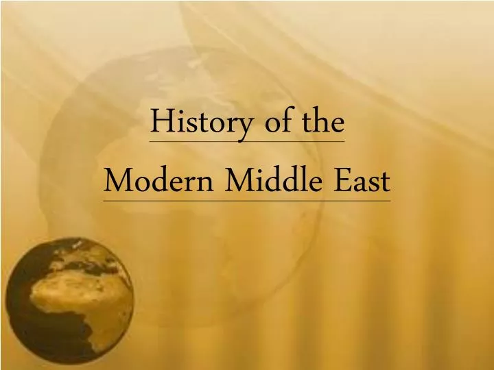 history of the modern middle east