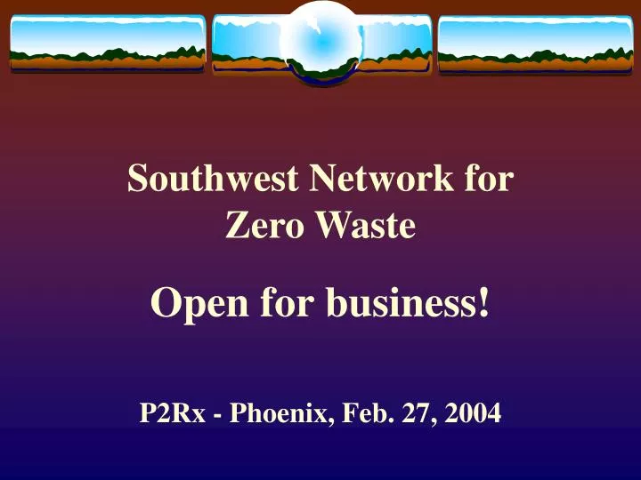 southwest network for zero waste