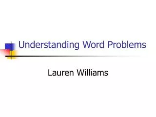 Understanding Word Problems