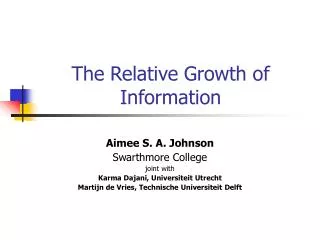 The Relative Growth of Information