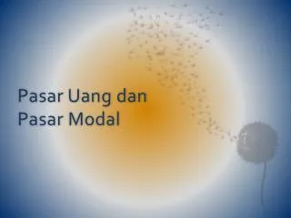 pasar uang dan pasar modal