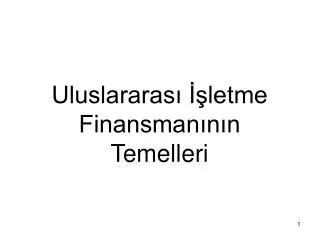 uluslararas letme finansman n n t emelleri