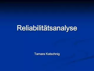 reliabilit tsanalyse