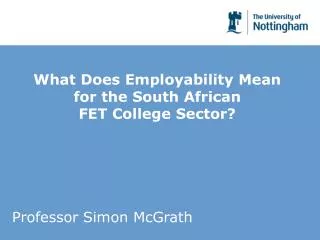 What Does Employability Mean for the South African FET College Sector?