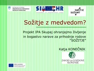 so itje z medvedom