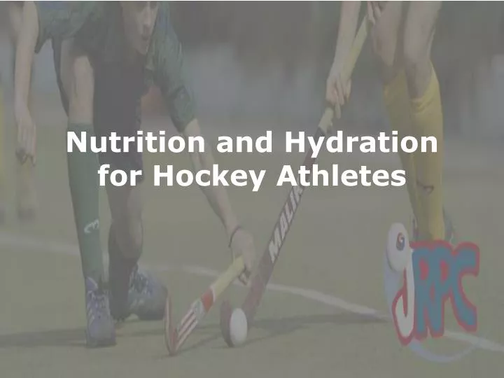 nutrition and hydration for hockey athletes