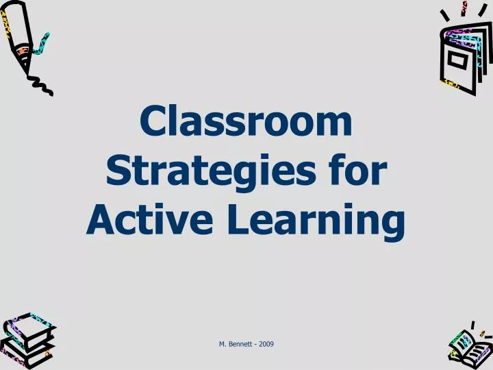 classroom strategies for active learning