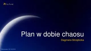plan w dobie chaosu