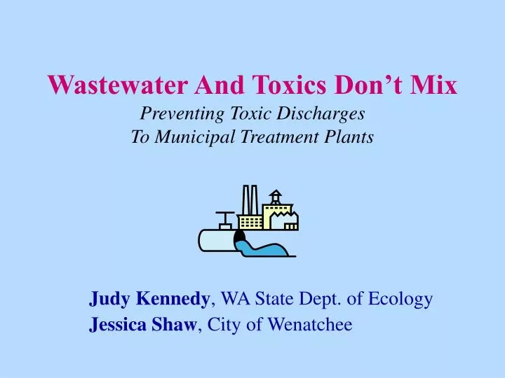 wastewater and toxics don t mix preventing toxic discharges to municipal treatment plants
