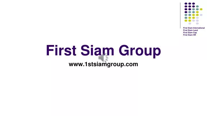 first siam group