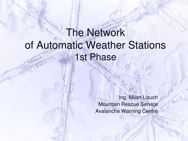 the network of automatic weather stations 1st phase