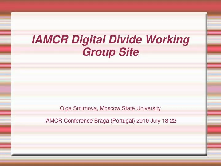 olga smirnova moscow state university iamcr conference braga portugal 2010 july 18 22