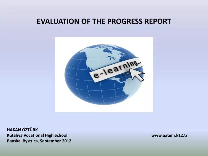 evaluation of the progress report