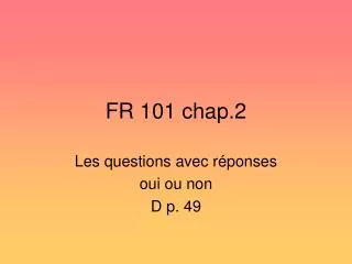 fr 101 chap 2