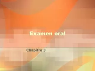 examen oral