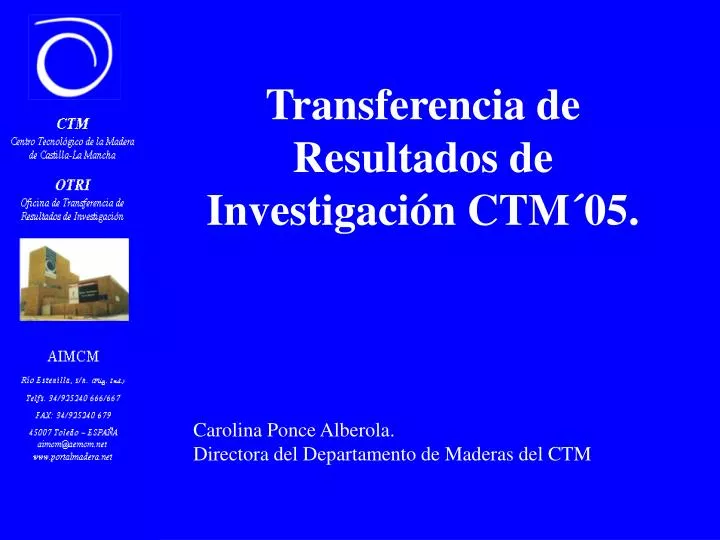 transferencia de resultados de investigaci n ctm 05