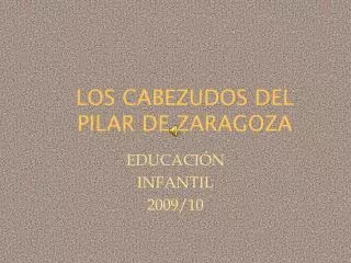 los cabezudos del pilar de zaragoza