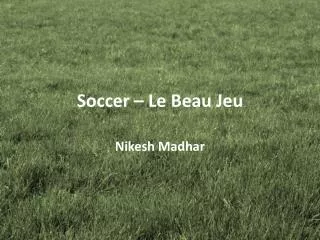 soccer le beau jeu