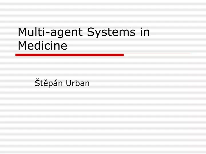 multi agent systems in medicine