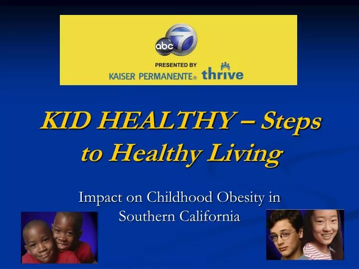 kid healthy steps to healthy living