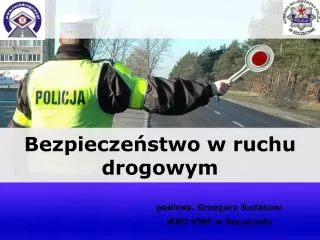 bezpiecze stwo w ruchu drogowym