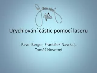 urychlov n stic pomoc laseru