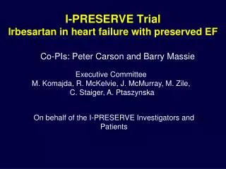 I-PRESERVE Trial Irbesartan in heart failure with preserved EF