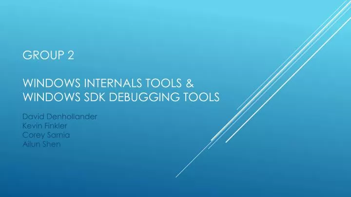 group 2 windows internals tools windows sdk debugging tools