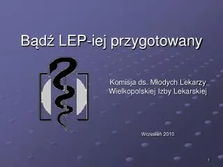 b d lep iej przygotowany