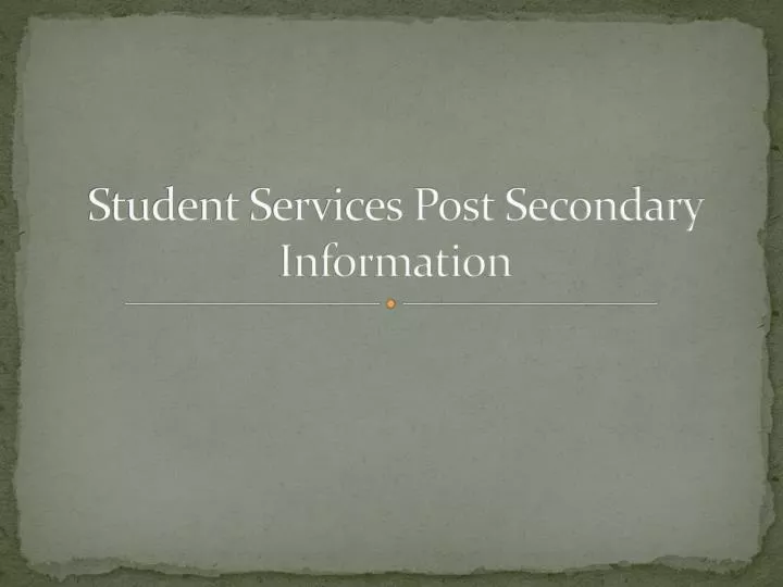 student services post secondary information