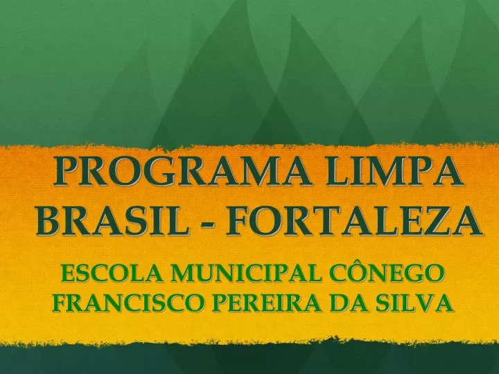 programa limpa brasil fortaleza