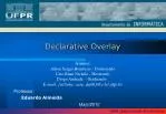 Declarative Overlay - slide 1