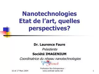 nanotechnologies etat de l art quelles perspectives