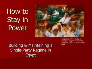 How to Stay in Power