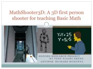 MathShooter3D: A 3D first person shooter for teaching Basic Math