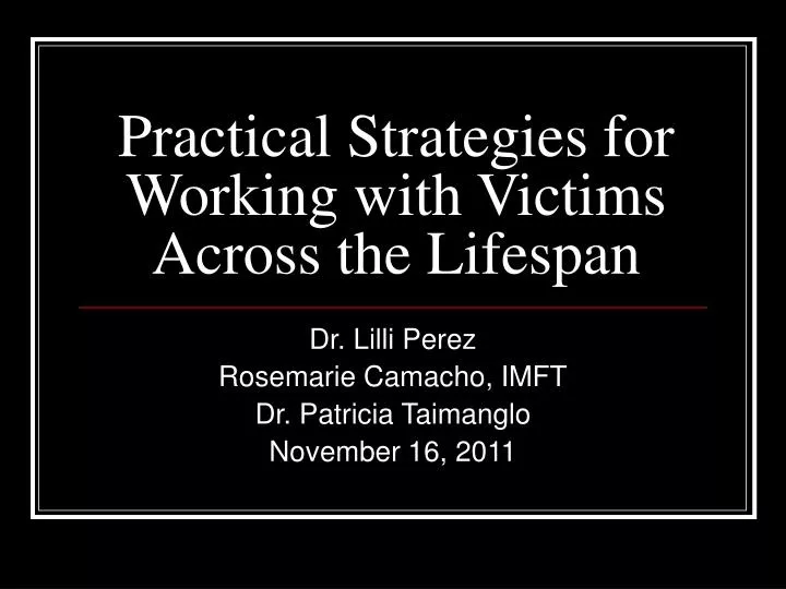 practical strategies for working with victims across the lifespan