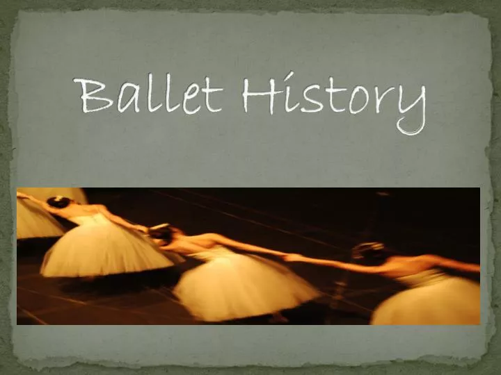 ballet history