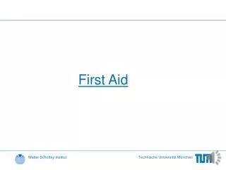 First Aid