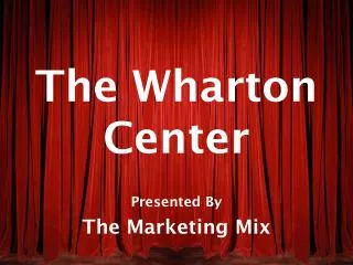The Wharton Center