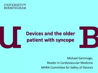 Devices and the older patient with syncope