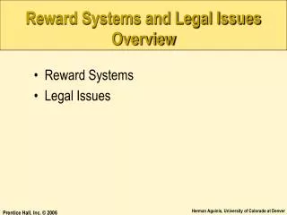 Reward Systems and Legal Issues Overview