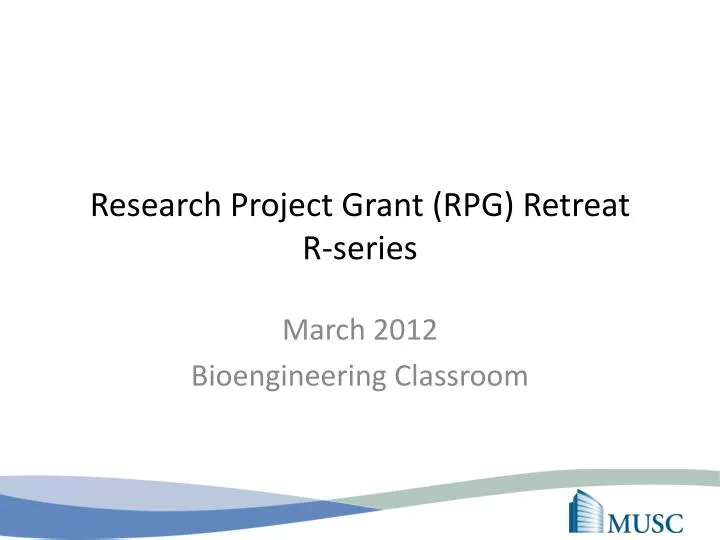 research project grant rpg retreat r series