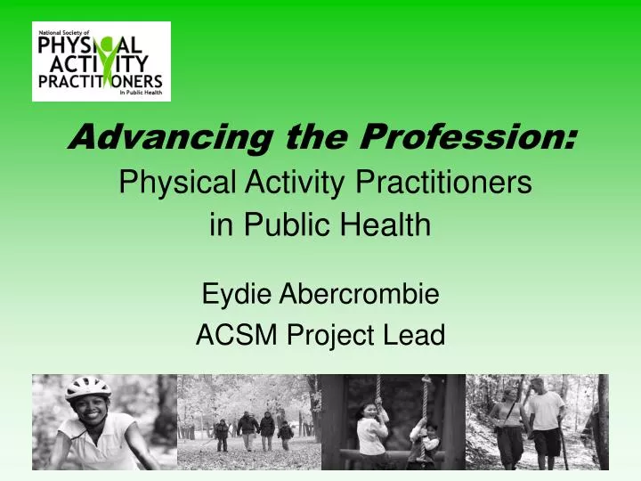 advancing the profession physical activity practitioners in public health