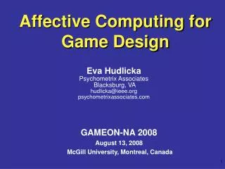 Affective Computing for Game Design